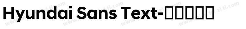 Hyundai Sans Text字体转换
